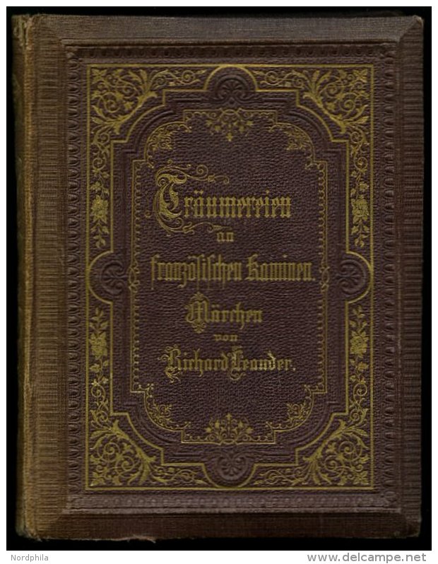 KLASSISCHE LITERATUR Richard Leander: Träumereien An Französischen Kaminen, Druck Und Verlag Breitkopf Und H&a - Autres & Non Classés