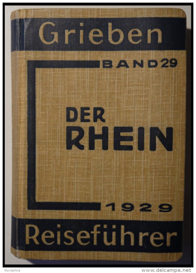 KLASSISCHE LITERATUR Grieben: Der Rhein - Von Düsseldorf Bis Mannheim, Reiseführer, Band 29, Grieben Verlag, B - Autres & Non Classés