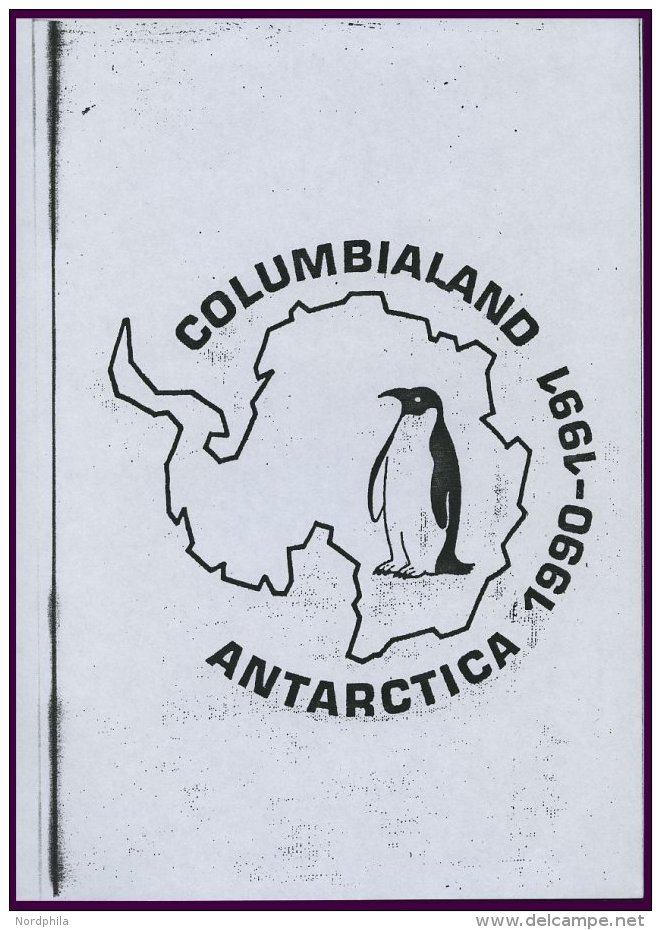 PHIL. LITERATUR COLUMBIALAND - Antarctica 1990-91 Und PAKISTAN - Antarctic Expedition 1990-91, Kleine Informationsmappe - Philatélie Et Histoire Postale