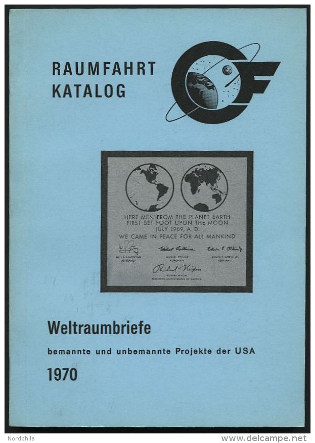 PHIL. LITERATUR Raumfahrt-Katalog - Weltraumbriefe - Bemannte Und Unbemannte Projekte Der USA, 1970, Carsten Fuchs, 165 - Philatélie Et Histoire Postale