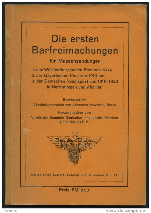 PHIL. LITERATUR Die Ersten Barfrankierungen Für Massensendungen - 1. Der Württembergischen Post Von 1894, 2. D - Philatélie Et Histoire Postale