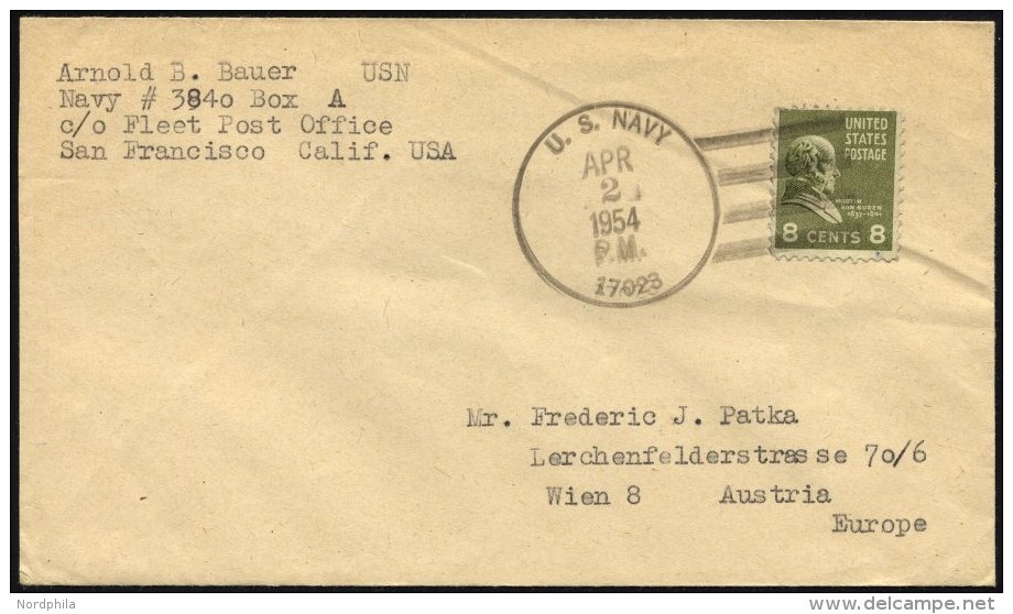 FELDPOST 1954, Feldpostbrief Aus Taiwan über Das Amerikanische Haupt-Feldpostamt In San Francisco Nach Wien, Mit Fe - Oblitérés