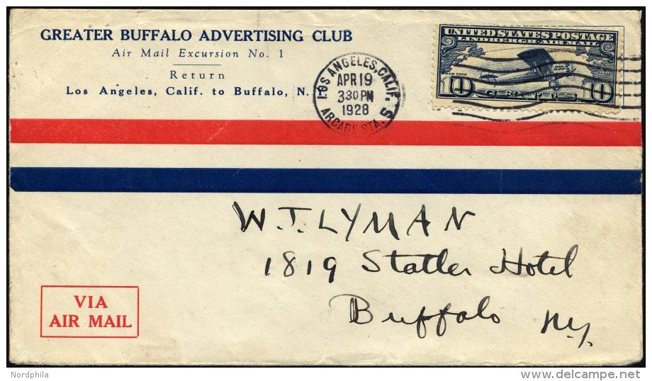 US-FLUGPOST 306 BRIEF, 19.4.1928, BUFFALO-LOS ANGELES, Werbeflugbrief Mit Interessantem Inhalt, Pracht, R! - 1c. 1918-1940 Lettres