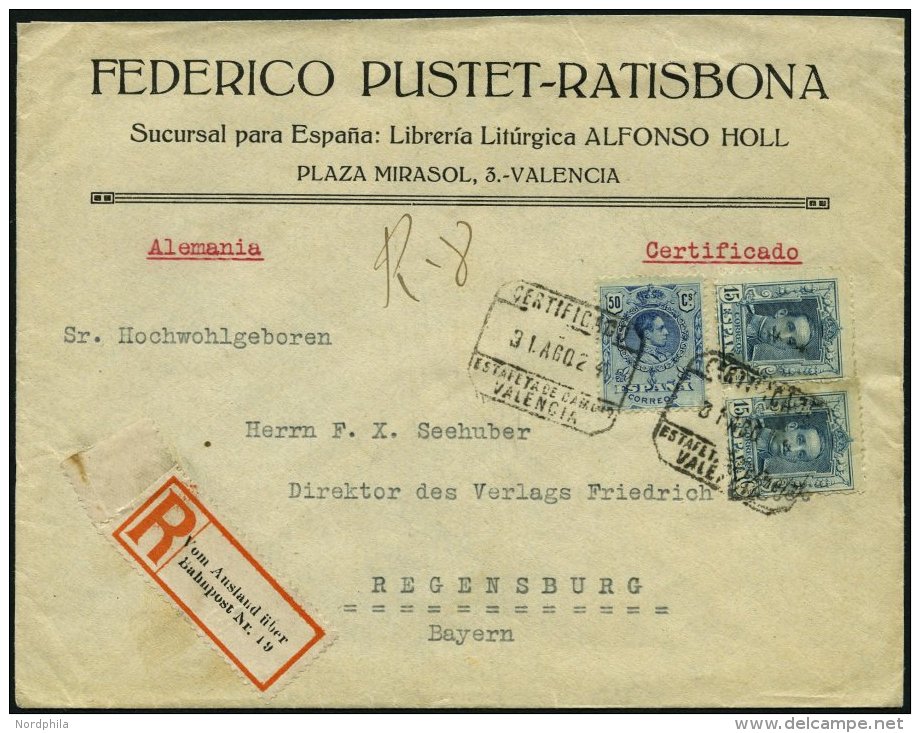 SPANIEN 239,287 BRIEF, 1924, 50 C. Und 2x 15 C. König Alfons XIII Auf Einschreibbrief Von VALENCIA Nach Regensburg - Oblitérés