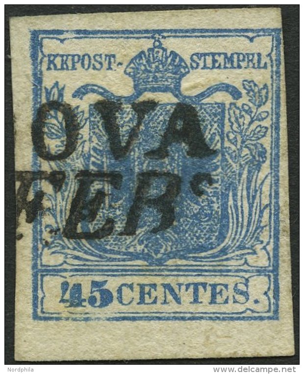 LOMBARDEI UND VENETIEN 5Xa O, 1850, 45 C. Dunkelblau, Handpapier, Type I, Unterlegte Mitte, Deutlicher Maschinen-Abklats - Lombardo-Vénétie