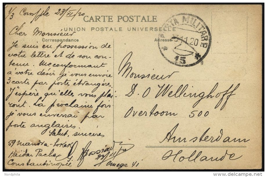 MILITÄRPOST 1920, K2 POSTA MILITARE/No. 15 Auf Feldpost-Ansichtskarte Aus Konstantinopel, Pracht - Lettres & Documents