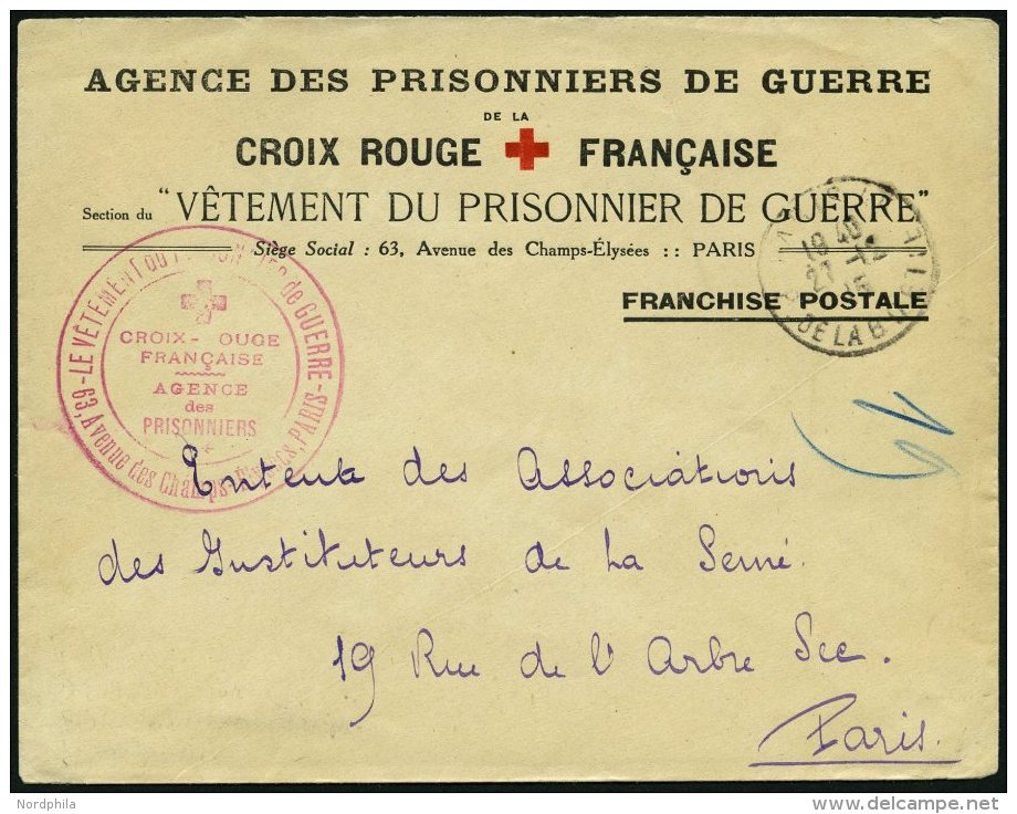 FRANKREICH FELDPOST 1915, Orts-Vordruckbrief Der Französischen Rotkreuzgesellschaft Mit Portofreiheitsvernerk Und R - Brieven En Documenten