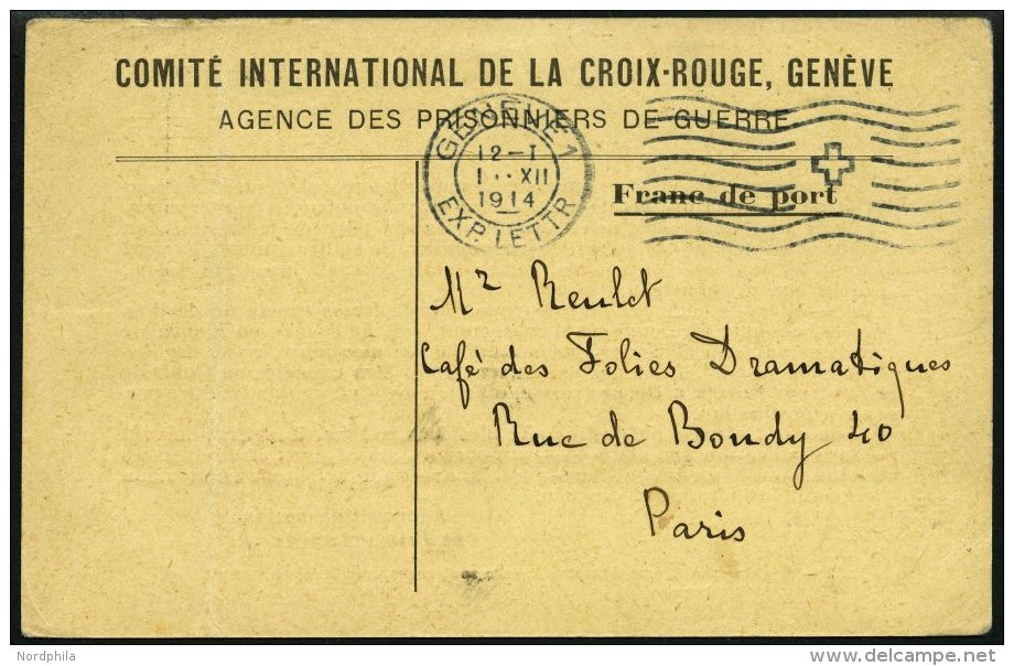 FRANKREICH FELDPOST 1914, Antwortkarte Des Internationalen Roten Kreuzes In Genf An Die Angehörigen Eines Kriegsgef - Lettres & Documents