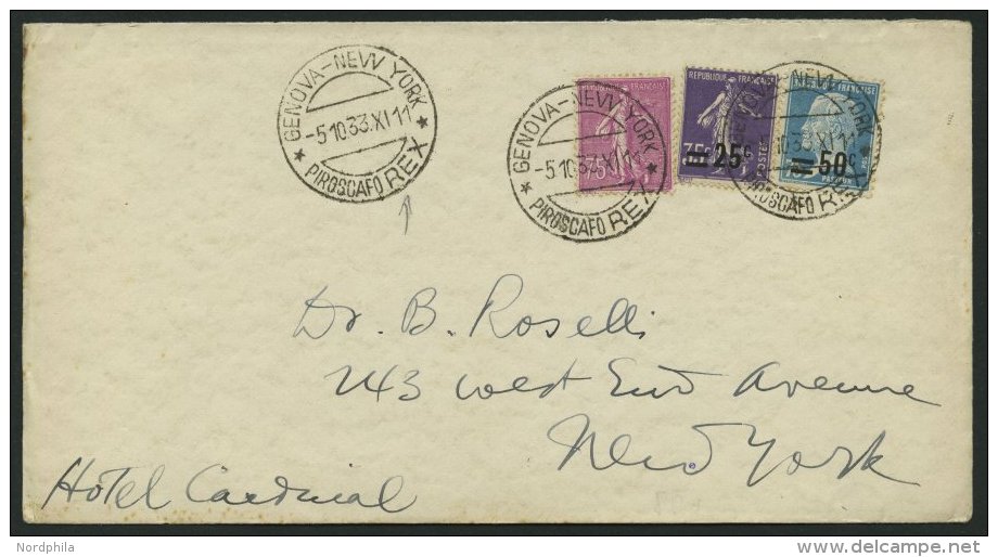 FRANKREICH 165,201,204 BRIEF, 1933, Schiffspostbrief Mit K2 GENOVA-NEW-YORK PIROSCAFO REX, In Die USA, Bedarfserhaltung - Autres & Non Classés