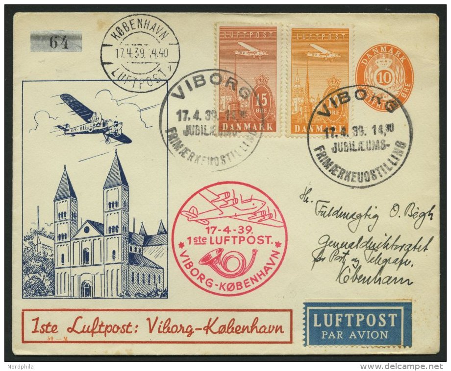 ERSTFLÜGE 17.4.1939, Visberg-Kopenhagen, Numerierter 10 Ø-Ganzsachenumschlag Mit Zusatzfrankatur, Prachtbrie - Autres & Non Classés