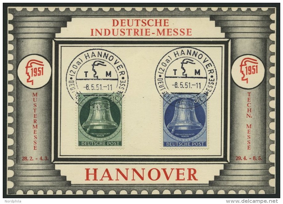 BERLIN 76,78 BRIEF, 1951, 10 Und 30 Pf. Glocke Links Auf Sonderkarte Deutsche Industrie-Messe Hannover, Pracht - Oblitérés