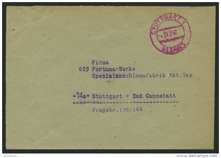 ALL. BES. GEBÜHR BEZAHLT STUTTGART BEZAHLT, 19.2.47, Roter K1 Auf Prachtbrief - Autres & Non Classés