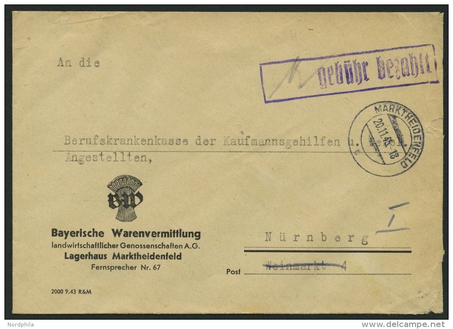 ALL. BES. GEBÜHR BEZAHLT MARKTHEIDENFELD, 20.11.45, Violetter R1 Gebühr Bezahlt, Das Wort Zustell Wurde Im Ste - Autres & Non Classés