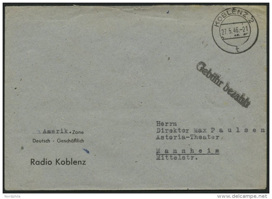 ALL. BES. GEBÜHR BEZAHLT KOBLENZ 2, 27.5.46, L1 Gebühr Bezahlt, Prachtbrief - Autres & Non Classés