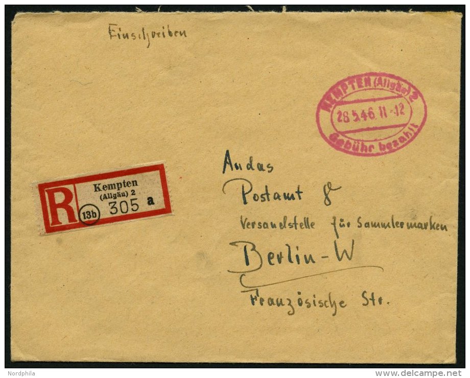 ALL. BES. GEBÜHR BEZAHLT KEMPTEN (ALLGÄU), 28.5.46, Roter Ellipsenstempel Gebühr Bezahlt Auf Einschreibbr - Autres & Non Classés