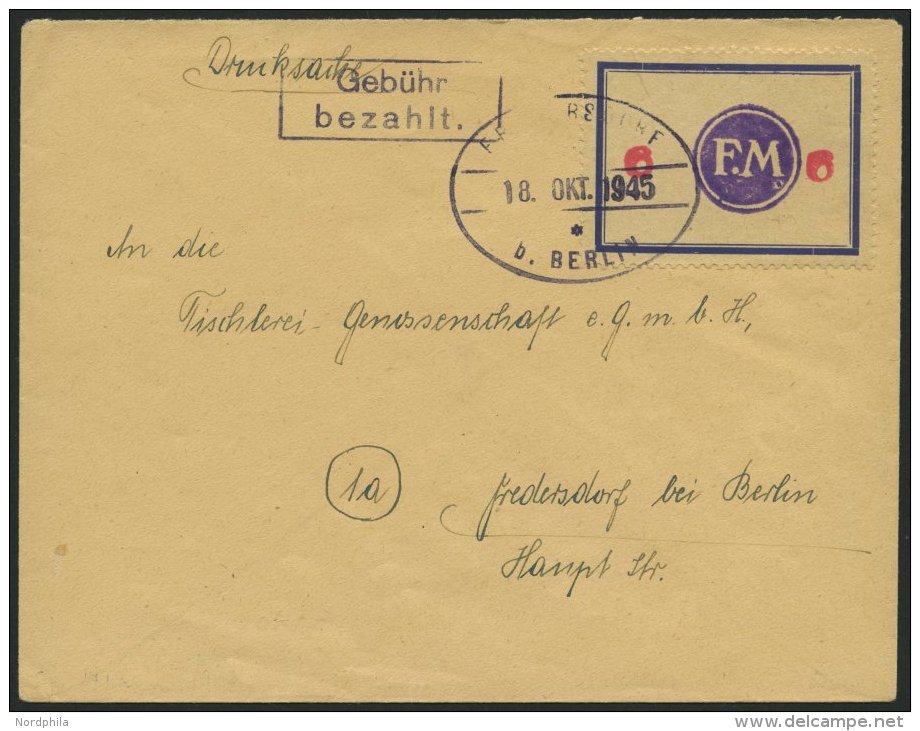 FREDERSDORF Sp 171FI BRIEF, 1945, 6 Pf., Rahmengröße 43x31.5 Mm, Große Wertziffern, Mit Abart Wertziffe - Postes Privées & Locales