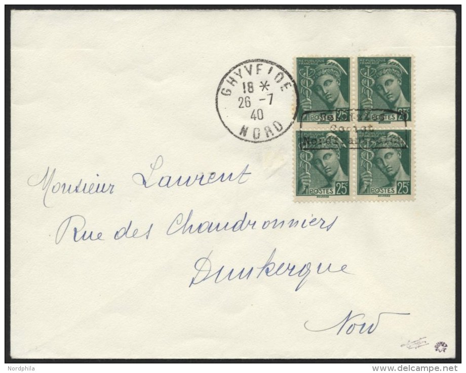 DÜNKIRCHEN 11I BRIEF, 1940, 25 C. Blaugrün Im Viererblock (obere Linke Marke Ein Verkürzter Zahn) Mit Auf - Occupation 1938-45