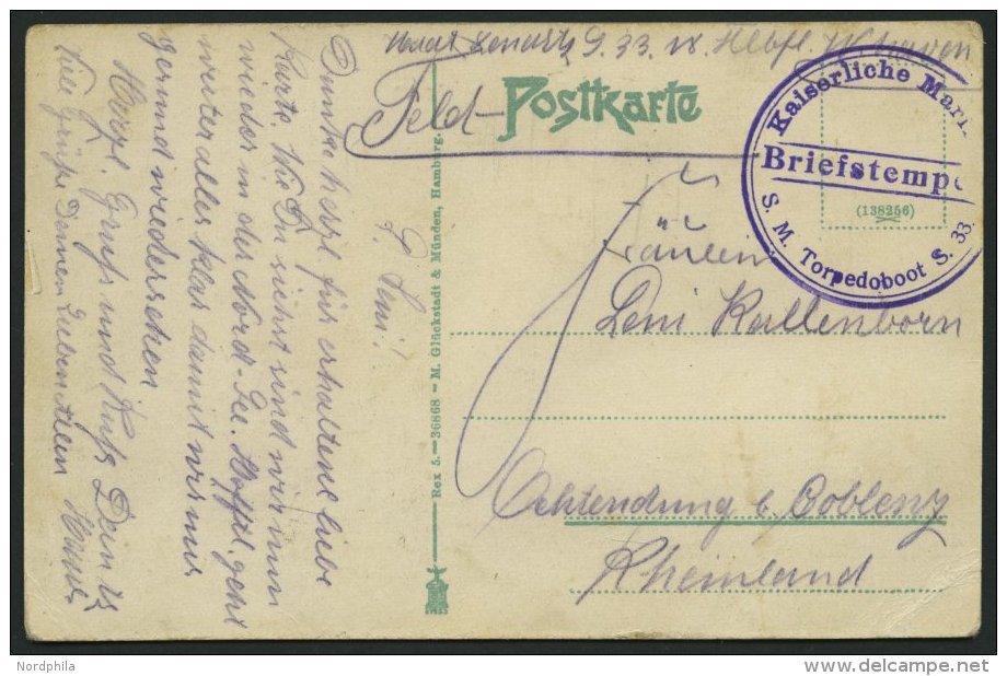 MSP VON 1914 - 1918 (Torpedoboot S 33), Frühjahr 1915, Violetter Briefstempel, Feldpost- Ansichtskarte Von Bord Der - Maritime