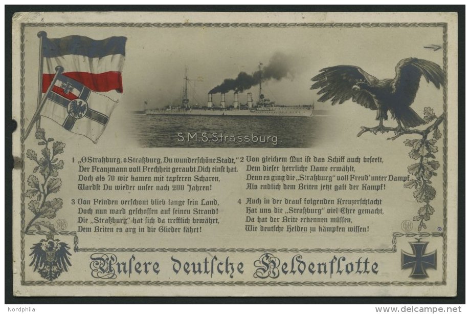 MSP VON 1914 - 1918 47 (S.M.S. STRASSBURG), 8.7.1915, Auf Ansichtskarte Vom Schiff, Pracht - Maritime