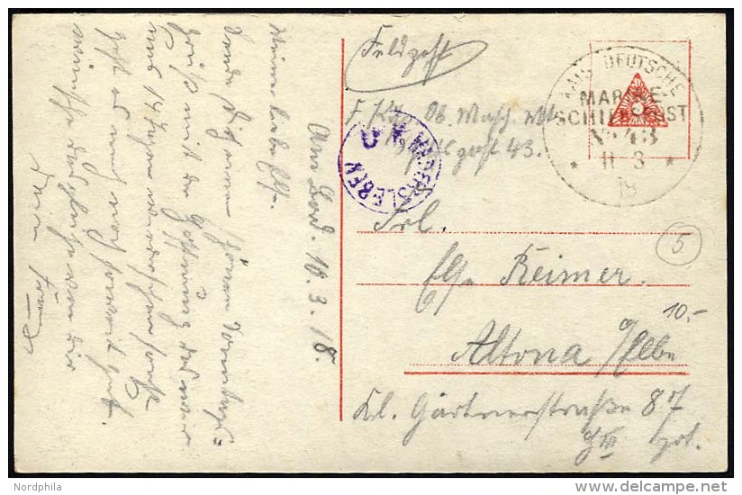 MSP VON 1914 - 1918 43 (Kanonenboot PANTHER), 11.3.1918, Feldpostkarte Von Bord Der Panther, Mit Violettem Zensurstempel - Maritime