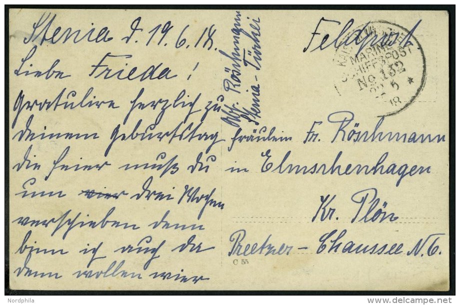 DP TÜRKEI 1918, MSP 132 (Torpedoboot), Ansichtskarte Aus STENIA, Pracht, R! - Turquie (bureaux)