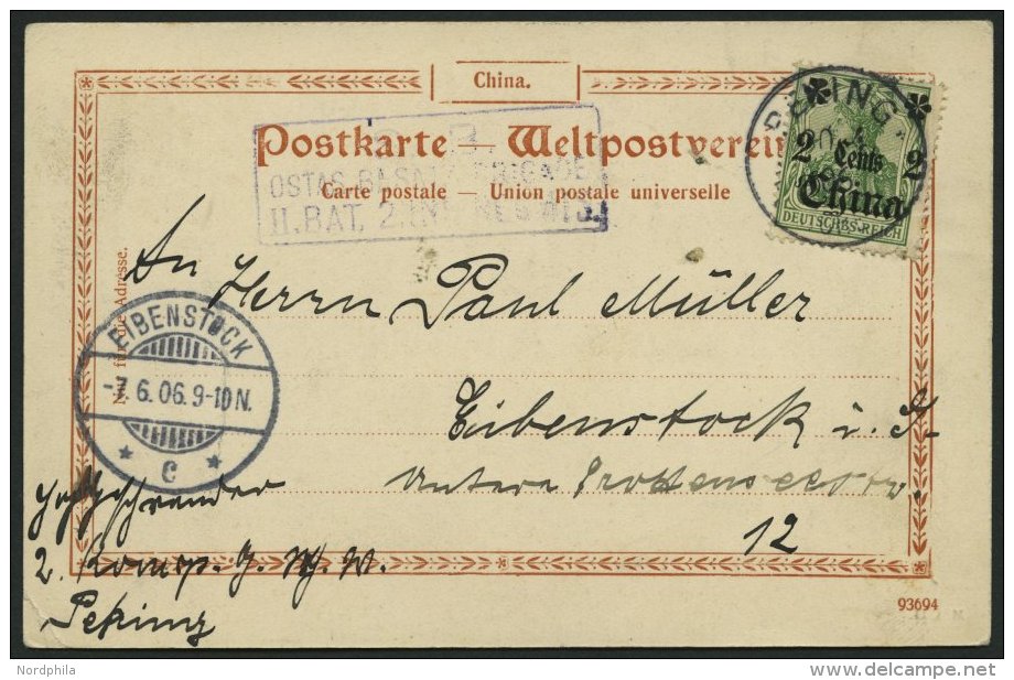 DP CHINA 29 BRIEF, 1906, 2 C. Auf 5 Pf., Ohne Wz., Mit Stempel PEKING Und Blauem Truppenstempel Auf Ansichtskarte Nach E - Chine (bureaux)
