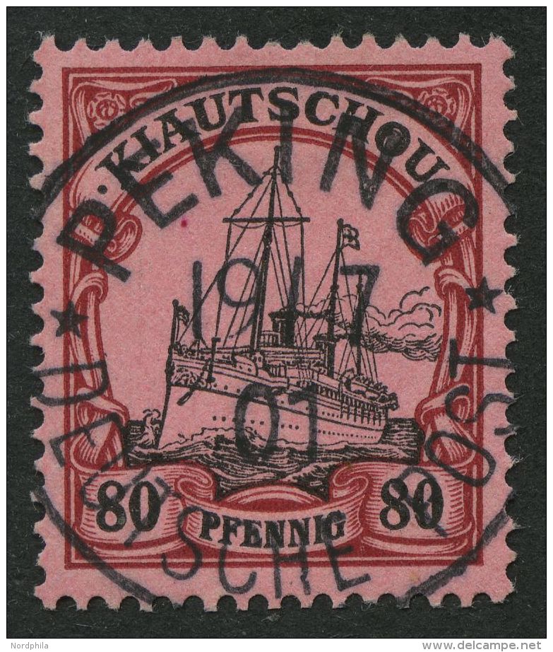 DP CHINA P VIi O, Petschili: 1901, 80 Pf. Kiautschou, Idealer Zentrischer K1 PEKING, Kabinett, Signiert Schmidl Und Foto - Chine (bureaux)