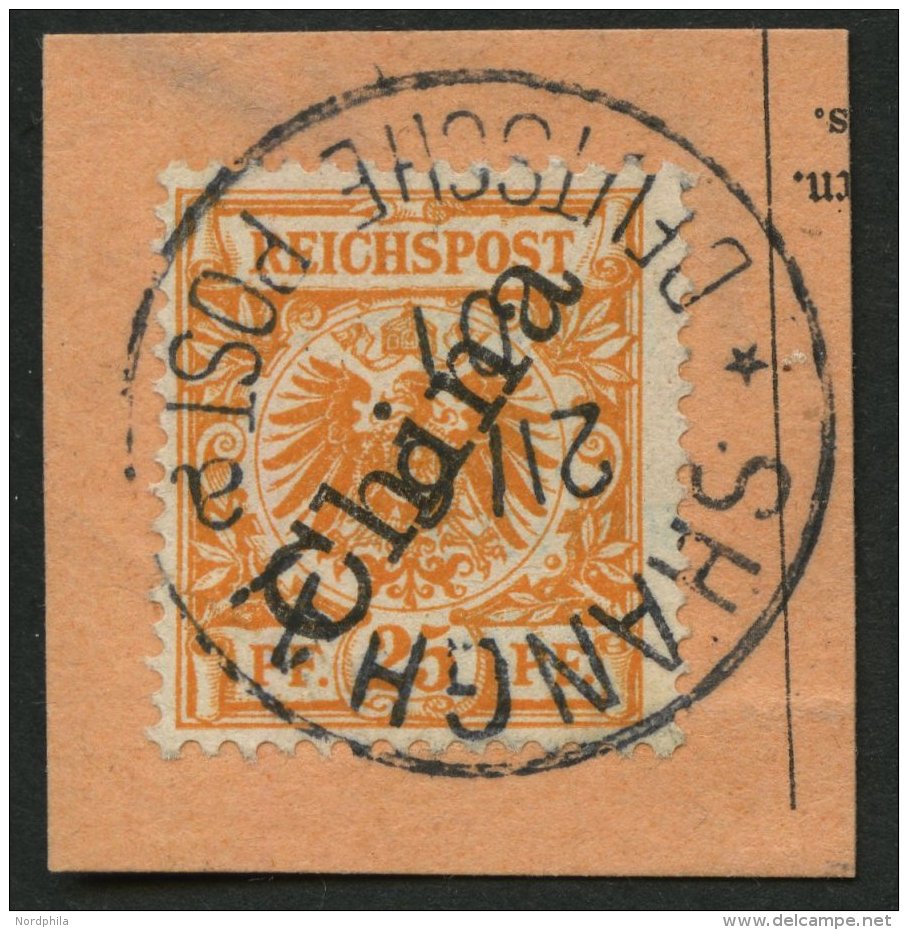 DP CHINA 5IIa BrfStk, 1898, 25 Pf. Steiler Aufdruck, Stempel SHANGHAI * A, Postabschnitt, Pracht - Chine (bureaux)