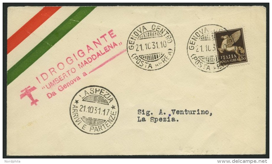 DO-X LUFTPOST DO X2II BRIEF, 21.10.1931, DO X 2 UMBERTO MADDALENA, Roter L3 Auf Brief Von GENUA Nach La Spezia, Pracht, - Lettres & Documents
