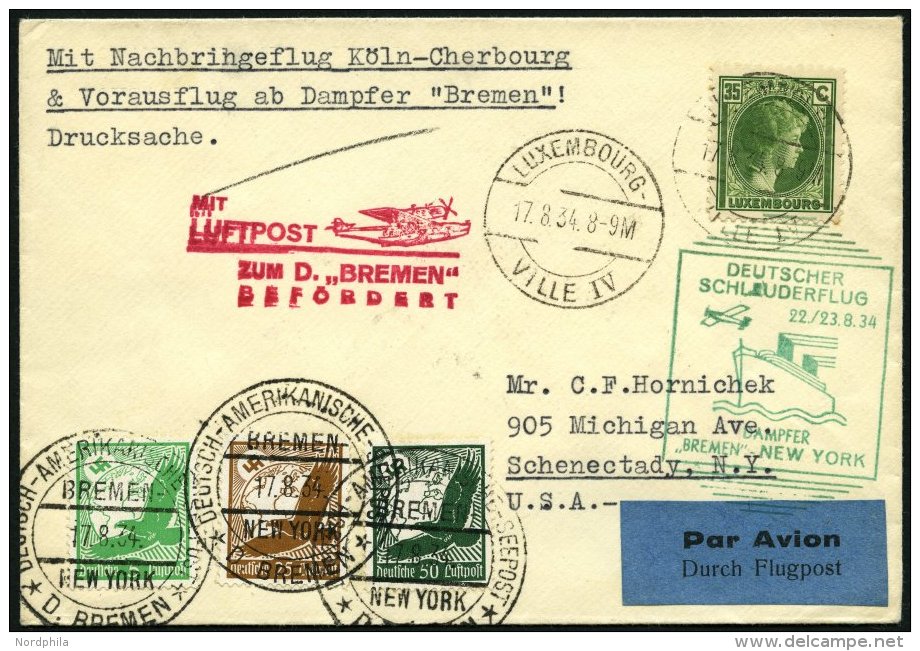 KATAPULTPOST 173Lu BRIEF, Luxemburg: 22.8.1934, Bremen - New York, Nachbringeflug, Zweiländerfrankatur, Prachtbrief - Lettres & Documents