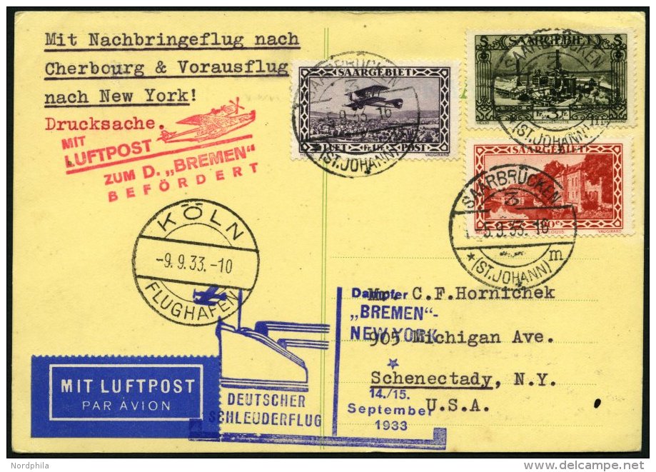 KATAPULTPOST 143Sr BRIEF, Saargebiet: 14.9.1933, Bremen - New York, Nachbringeflug, Frankiert U.a. Mit Mi.Nr. 160, Prach - Lettres & Documents