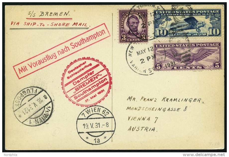 KATAPULTPOST 42a BRIEF, 17.5.1931, &amp;quot,Bremen&amp;quot, - Southampton, US-Landpostaufgabe, Prachtkarte - Lettres & Documents