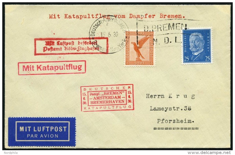 KATAPULTPOST 15c BRIEF, 16.6.1930, &amp;quot,Bremen&amp;quot, - Bremerhaven, Deutsche Seepostaufgabe, Prachtbrief - Lettres & Documents