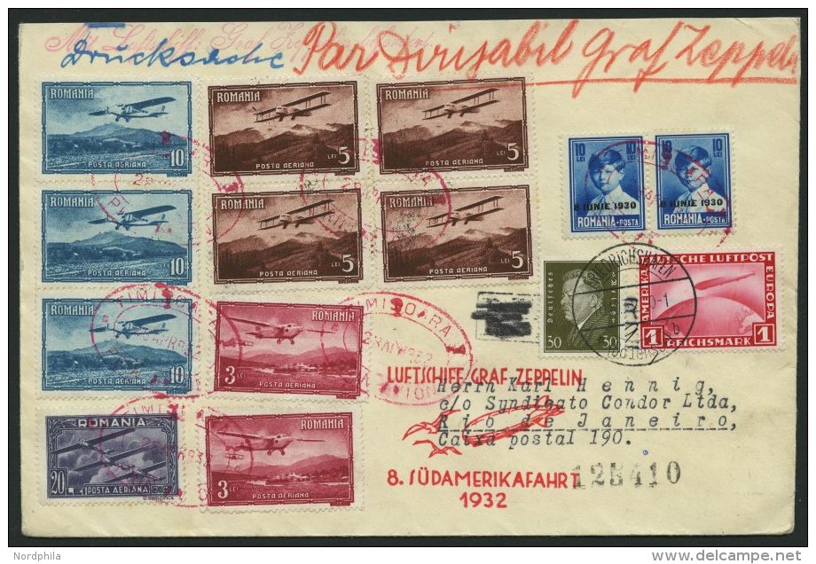 ZULEITUNGSPOST 189 BRIEF, Rumänien: 1932, 8. Südamerikafahrt, Mischfrankatur Mit Dt. Reich U.a. Mi.Nr. 455, Dr - Zeppelins