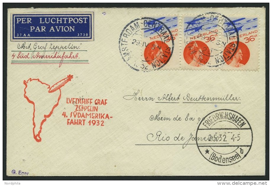 ZULEITUNGSPOST 157 BRIEF, Niederlande: 1932, 4. Südamerikafahrt, Prachtbrief - Zeppelins