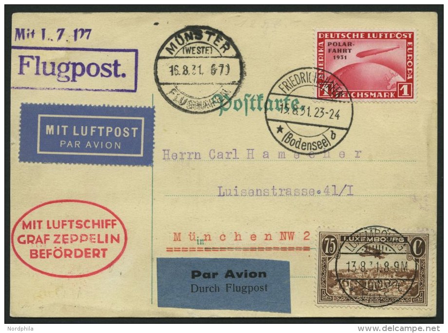 ZULEITUNGSPOST 121 BRIEF, Luxemburg: 1931, Fahrt Nach Münster, Frankiert Mit 1 RM Polarfahrt, Prachtkarte - Zeppelins