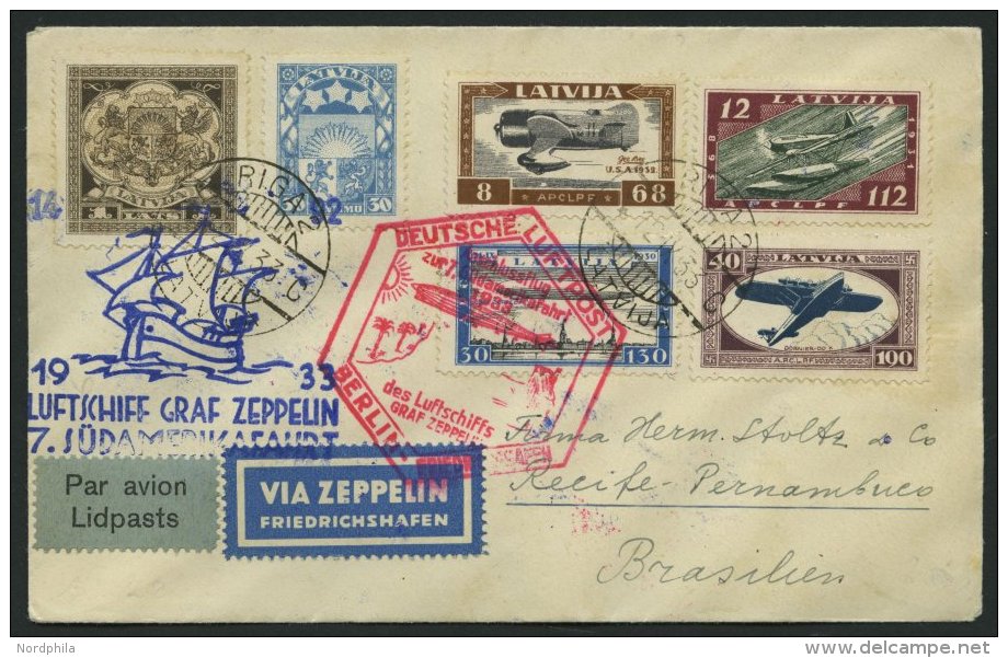 ZULEITUNGSPOST 232B BRIEF, Lettland: 1933, 7. Südamerikafahrt, Anschlußflug Ab Berlin, Mit Guter Frankatur!, - Zeppelin