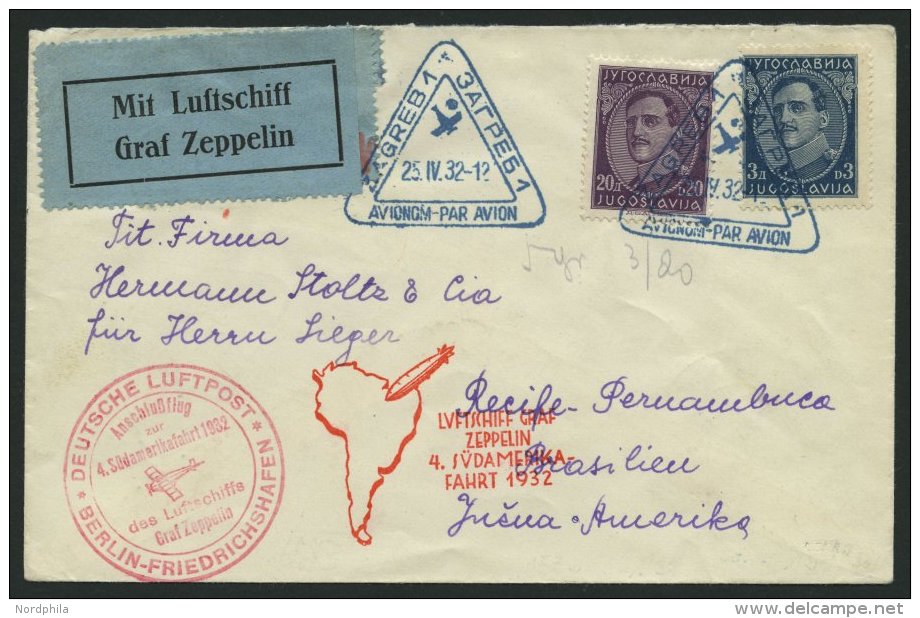 ZULEITUNGSPOST 157B BRIEF, Jugoslawien: 1932, 4. Südamerikafahrt, Anschlußflug Ab Berlin, Prachtkarte - Zeppelins