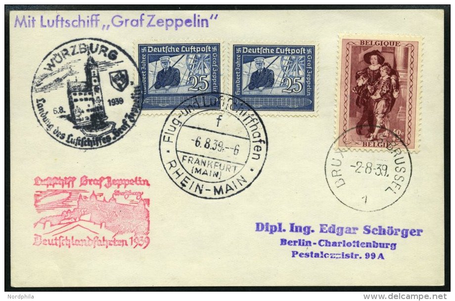 ZEPPELINPOST 461 BRIEF, 1939, Fahrt Nach Würzburg, Mit Mischfrankatur Belgien 40 C. Und Dt. Reich 2x Mi.Nr. 669, Pr - Zeppelins