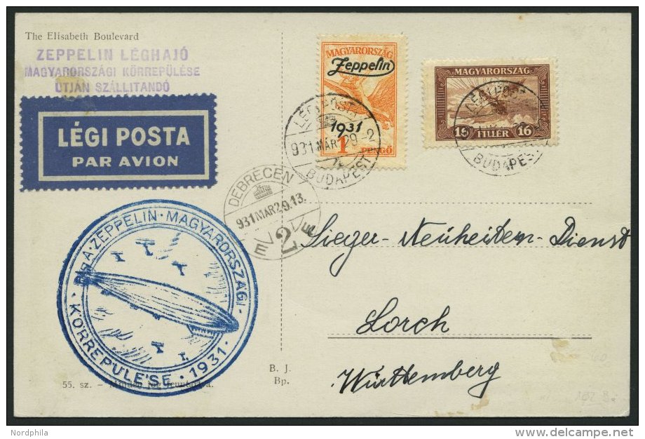 ZEPPELINPOST 102Ba BRIEF, 1931, Ungarnfahrt, Ungarische Post, Abwurf Debreccen, Mit Zeppelinmarke Zu 1 P., Prachtkarte - Zeppelins