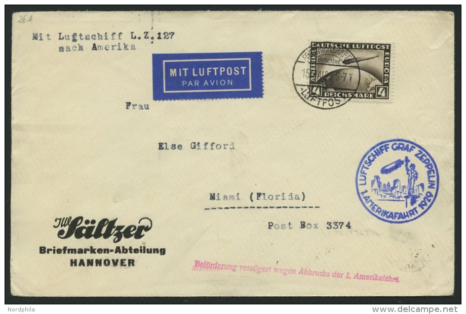 ZEPPELINPOST 26A BRIEF, 1929, Amerikafahrt, Auflieferung Friedrichshafen, Frankiert Mit 4 RM, Verzögerungsstempel I - Zeppelins