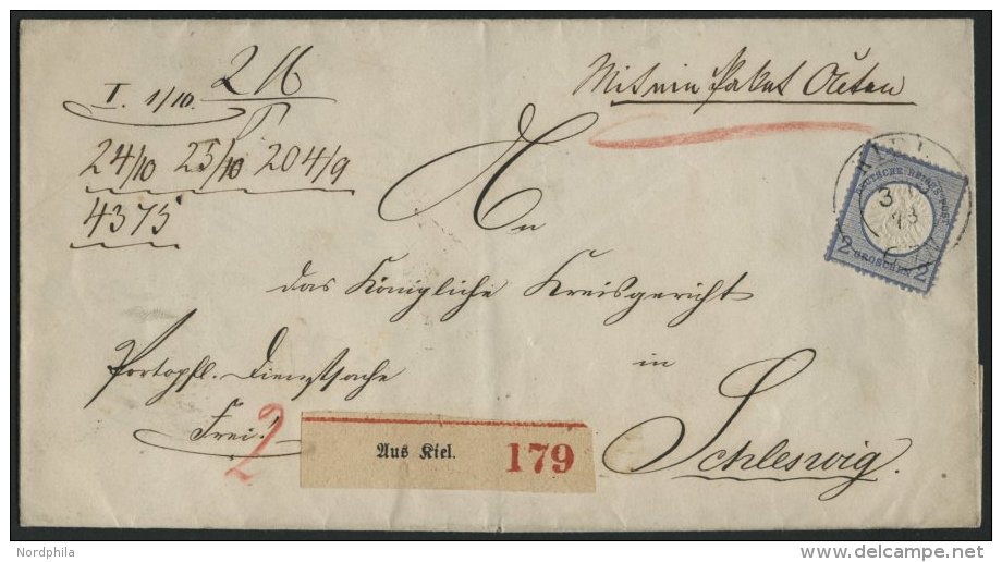 Dt. Reich 20 BRIEF, 1873, 2 Gr. Ultramarin, Einzelfrankatur Auf Paketbegleitbrief Von KIEL Nach Schleswig, Normale Z&aum - Oblitérés
