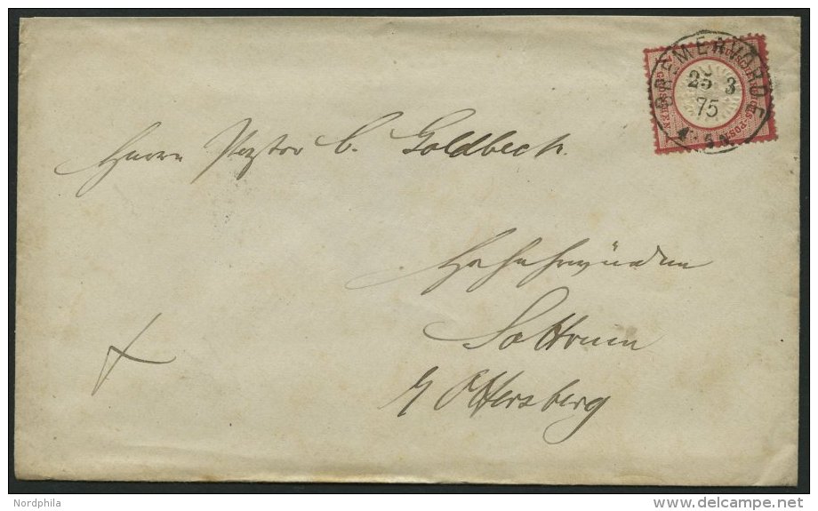 Dt. Reich 19XXXV BRIEF, 25.3.1875, 1 Gr. Rotkarmin (als 10 Pf.-Marke Verwendet) Mit Plattenfehler Punkt über E, Zen - Oblitérés