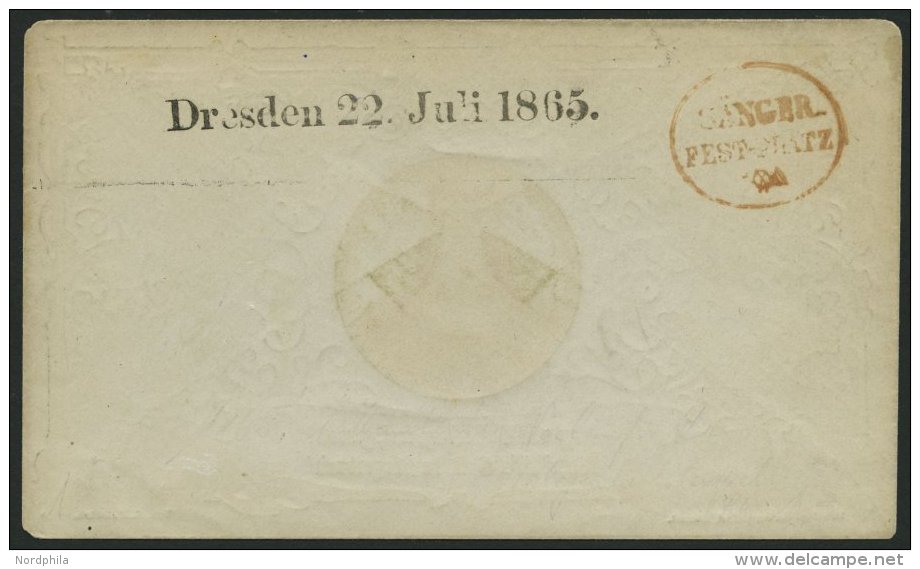 SACHSEN DRESDEN 22.JULI 1865, L1 Und Roter K1 SÄNGER-FEST-PLATZ Auf Schmuckkuvert Des Sängerbundes (Typ. C. He - Saxe