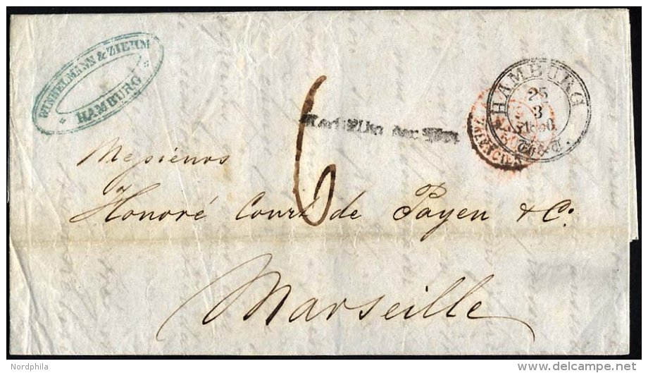 HAMBURG - THURN UND TAXISCHES O.P.A. 1850, HAMBURG Th.&amp; T., K3 Auf Brief Nach Marseille, Nebenstempel Nach Abg. Der - Préphilatélie