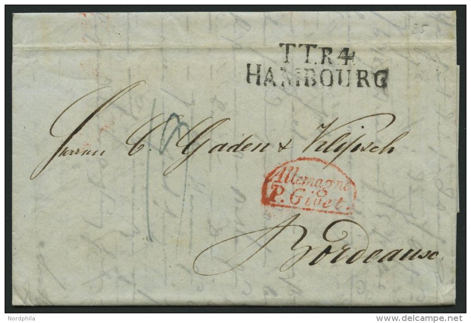 HAMBURG - THURN UND TAXISCHES O.P.A. 1835, TT.R.4 HAMBOURG, L2 Auf Brief Nach Bordeaux, Transitstempel ALLEMAGNE P. GIVE - Préphilatélie