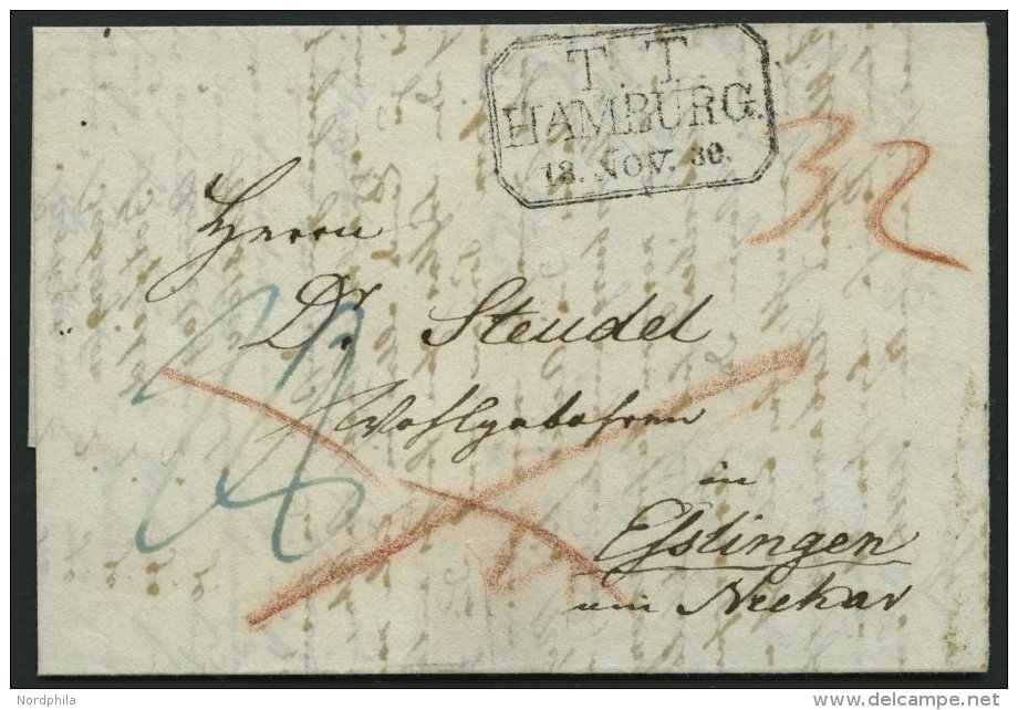 HAMBURG - THURN UND TAXISCHES O.P.A. 1830, T.T. HAMBURG, R3 Auf Forwarded-Letter Von London Nach Elstingen Am Neckar, Pr - Préphilatélie