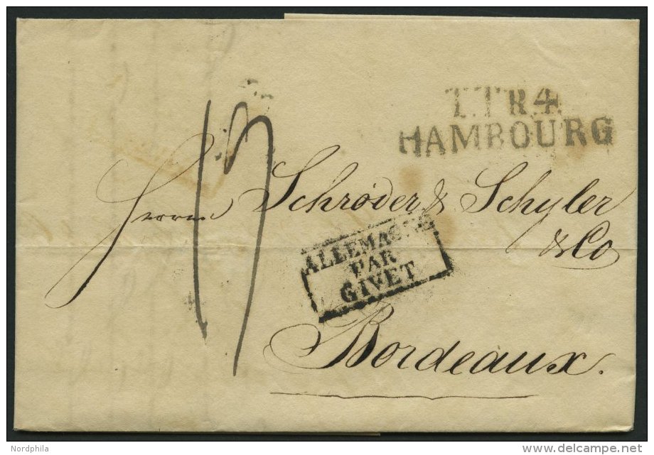 HAMBURG - THURN UND TAXISCHES O.P.A. 1825, TT.R.4. HAMBOURG, L2 Auf Brief Nach Bordeaux, Und Transitstpl. ALLEMAGNE/PAR/ - Préphilatélie