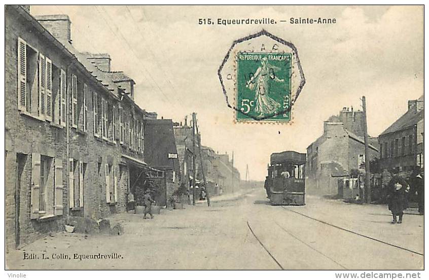 PIE-16 271 : EQUEURDREVILLE SAINTE-ANNE  LE TRAMWAY CHEMIN DE FER - Equeurdreville