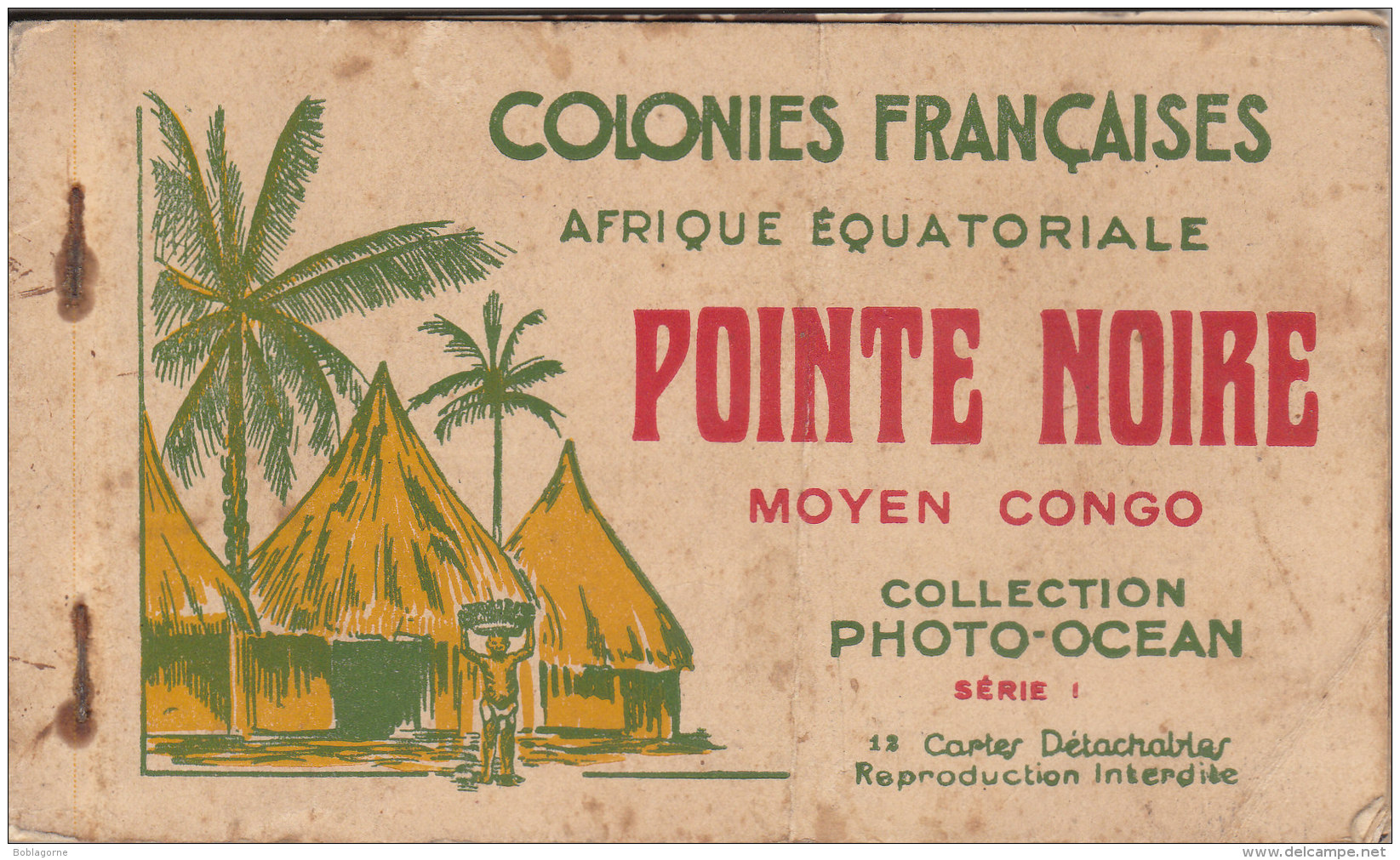 Colonies Françaises Afrique équatoriale Pointe Noire Moyen Congo Collection Photo-océan, éd. M. Fouladou 1937 - Pointe-Noire